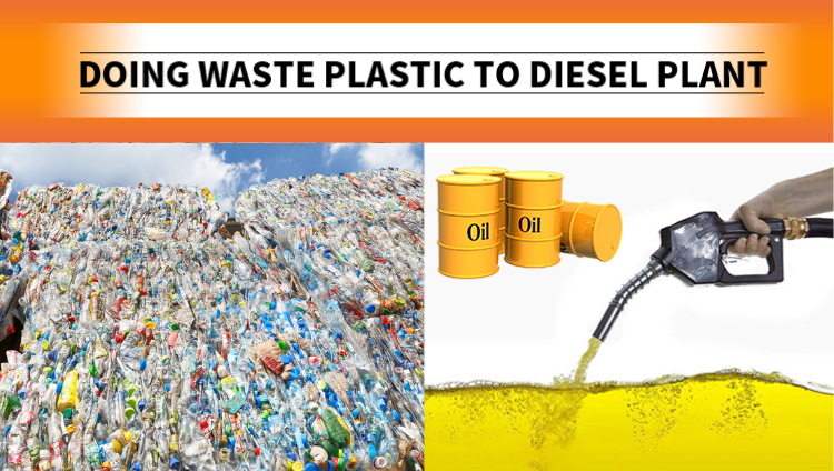 plastics to diesel plant